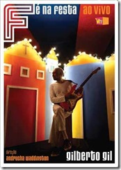 DVD - Fe na Festa - Ao Vivo - Gilberto Gil