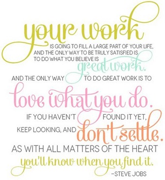 Tuesday Thoughts - LOVE what you do!