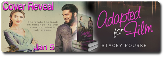 Cover Reveal: Adapted for Film by Stacey Rourke