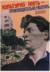 1932. Klutsis Gustav. Per vivere in modo civile ci vuole alta produttivita' nel lavoro.