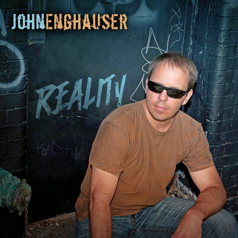 [JOHN_ENGHAUSER_REALITY_CD_COVER_ART%255B3%255D.jpg]
