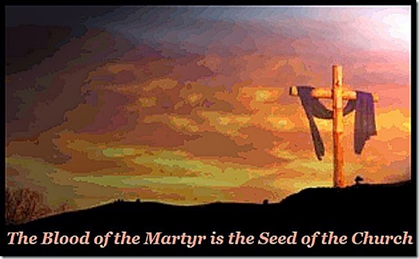 Martyrs' Blood is Church's Seed Martyrs' Blood is Church's Seed