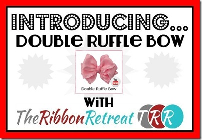 Double-Ruffle-Bow-Video