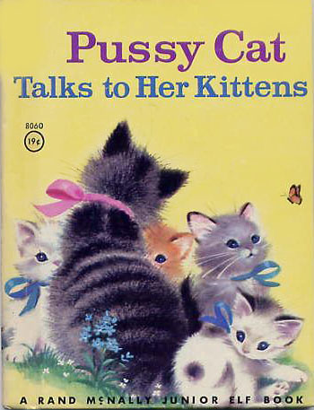 Pussy Cat Talks to Her Kittens Fannie E. Illustrated