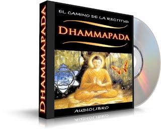 Dhammapada, El Camino de la Rectitud [Audiolibro] FreeLibros