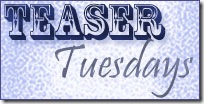 teaser tuesdays