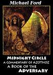 Midnight Circle A Commentary Of Azothoz A Book Of The Adversary
