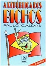 a republica dos bichos a republica dos bichos
