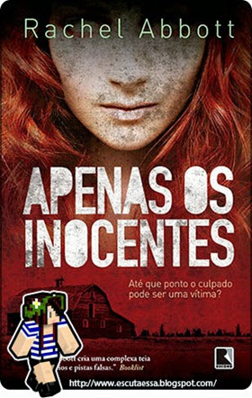 Apenas os Inocentes - Escuta Essa - Resenha Apenas os Inocentes - Escuta Essa - Resenha