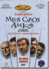 Filmes - Meus Caros Amigos