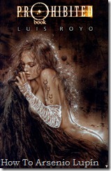 P00011 - Luis Royo - Prohibited Book I.howtoarsenio.blogspot.com P00011 - Luis Royo - Prohibited Book I.howtoarsenio.blogspot.com