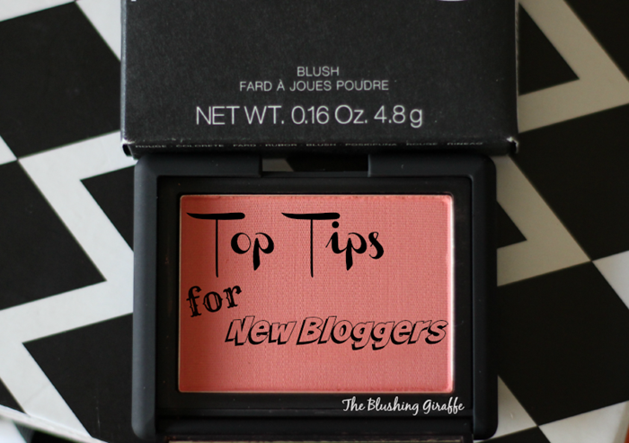 top tips for new bloggers beauty blog tips blogging help