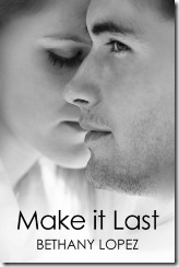 make it last make it last