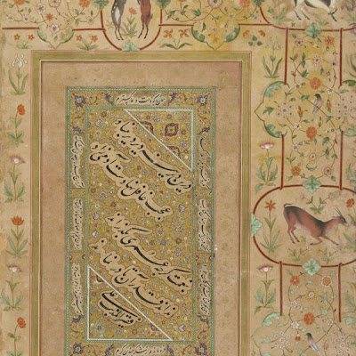 Calligraphy from the Late Shahjahan Album | Origin: Iran | Period: circa 1640-1650 | Details: In addition to formal portraits, Shah-Jahan's albums include elaborately designed folios of calligraphy that alternate with the paintings. Almost all bear the signature of the Persian sixteenth-century calligrapher Mir Ali, whose work was avidly collected and admired in India. Written in the nasta'liq script, which was reserved for copying Persian poetry after the late fifteenth century, the calligraphy is set in flower-strewn margins. The central poem reads: In this ancient wayward inn How ignorant have human beings remained. Though they spend a lifetime in wealth and affluence. They do not appreciate it until they come to grief. | Type: Opaque watercolor and gold on paper | Size: H: 36.9 W: 25.3 cm | Museum Code: S1986.94 | Photograph and description taken from Freer and the Sackler (Smithsonian) Museums. 591192e916774ef5917671e90cccfb7a.jpg