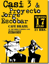 Afiche café Brazil martes 17 de julio