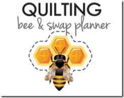 Quilting Bee and Swap Planner