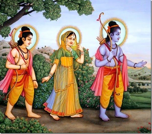[Rama, Sita and Lakshmana roaming the forest]
