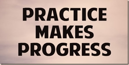 practice_makes_progress-465586