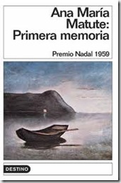 Primera memoria - Ana María Matute Primera memoria - Ana María Matute