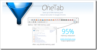 OneTab Extension for Google Chrome Save up to 95% Memory Reduce Tab Clutter