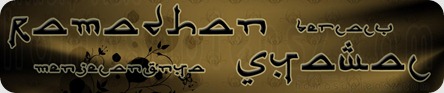 Ramadhan berlalu syawal menjelma Ramadhan berlalu syawal menjelma