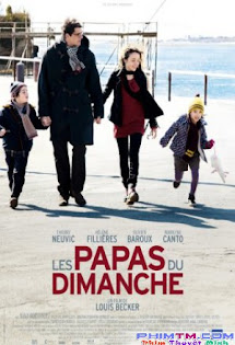 Tổ Ấm Thân Yêu - Les Papas Du Dimanche