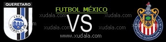 Queretaro vs Chivas Guadalajara