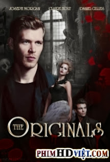 Gia Đình Thủy Tổ - The Originals