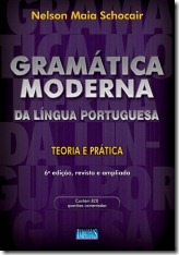 2 - Gramática Moderna da Língua Portuguesa - Teoria e Prática