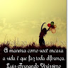  A maneira como