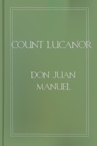 Cover of Don Juan Manuel's Book Count Lucanor Fifty Pleasant Stories Of Patronio