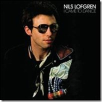 Nils Lofgren - I Came To Dance