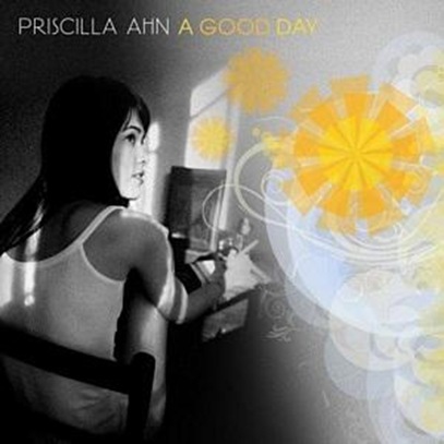 Priscilla Ahn priscillaahnagooddaycdcover195