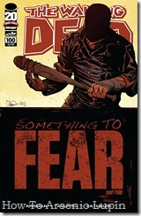 The Walking Dead #100 The Walking Dead #100