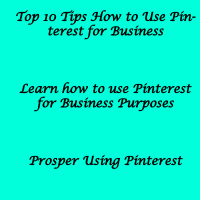 [10-TIps-How-to-Use-Pinterest-For-Business%255B3%255D.png]