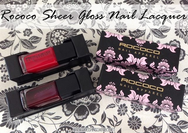 Rococo Nail Apparel Sheer Gloss Once Bitten and Posion