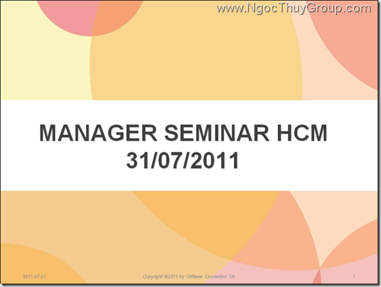 Oriflame Manager Seminar - HCM 31-07-2011