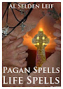 Pagan Spells Life Spells