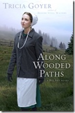 Along Wooded Path by Tricia Goyer