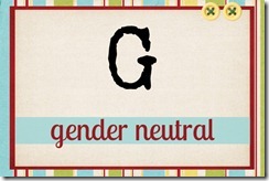 G - gender neutral