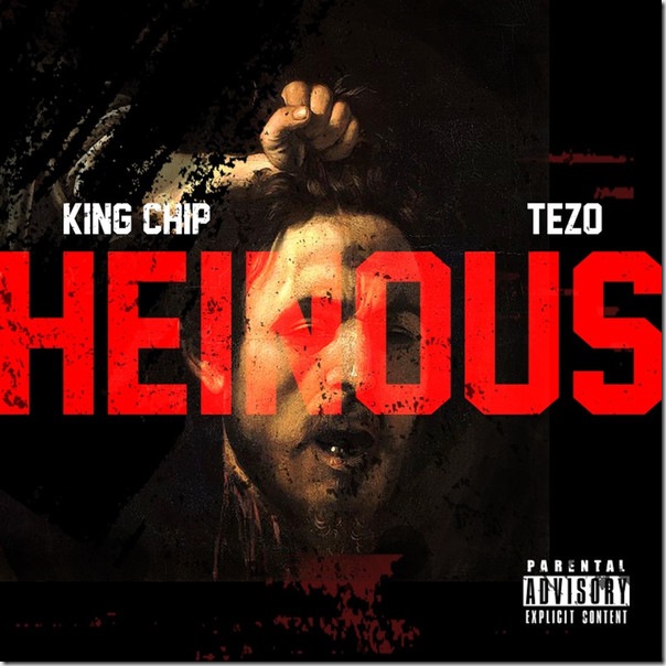 Heinous (feat. Tezo) - Single 1