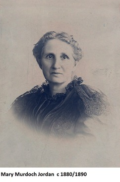 Mary Murdock Jordan - William George Jordans mother - 1880s