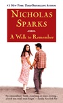 A Walk to remember by Nicholas Sparks