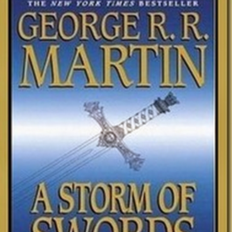 A Storm of Swords (A Song of Ice and Fire Book 3) By George R. R. Martin