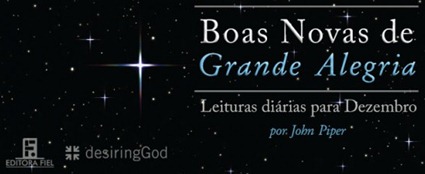 Boas Novas de Grande Alegria Boas Novas de Grande Alegria