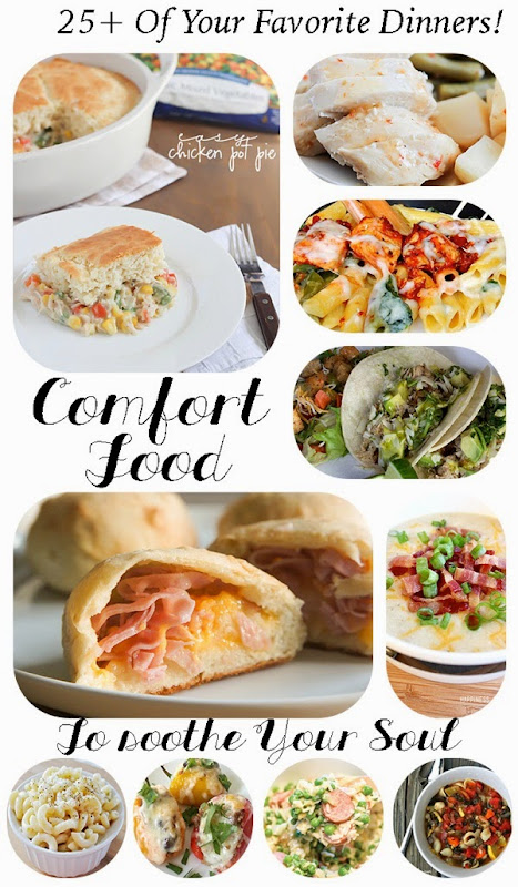 Comfort Food 25+ Dinners to soothe your soul Round Up of Great Ideas Comfort Food 25+ Dinners to soothe your soul Round Up of Great Ideas