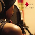 Angel Haze_Reservation Angel Haze_Reservation