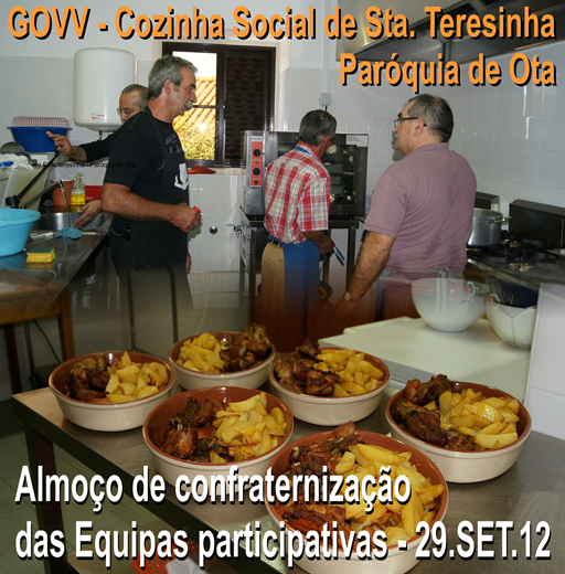 Almoço Confrat. Eqs. Cozinha Social - Ota - 29.07.12