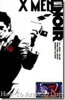 P00004 - X-Men Noir #4