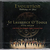 Evolution - St Laurence O'Toole Pipe Band